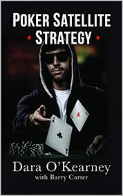 “Poker Satellite Strategy” Offers Road Map to Success 1 PokerSatelliteStrategy