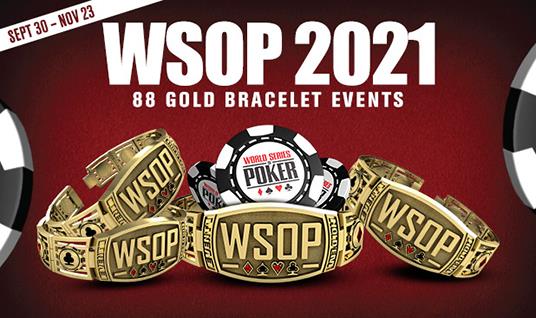 It’s Finally Back: the 2021 World Series of Poker Starts Tomorrow 1 wsop 2021