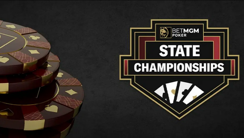 BetMGM Poker State Championships Get Started This Week 1 BetMGM Poker State Championships