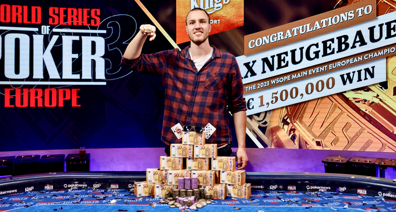 Max Neugebauer Outlasts International Field to Capture 2023 World Series of Poker Europe Main Event Title 1